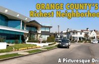 Here’s the wealthiest neighborhood in Orange County, California