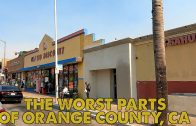 I drove through the worst parts of Orange County, California. This is what I saw.